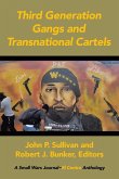 Third Generation Gangs and Transnational Cartels