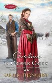 Christmas in Cripple Creek Christmas in Cripple Creek