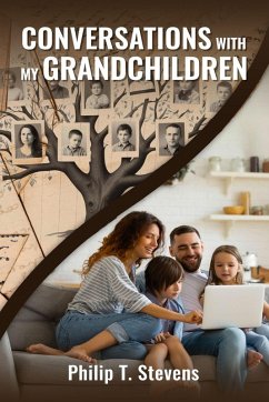 Cover CONVERSATIONS WITH MY GRANDCHILDREN