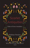 Scarlet Antiquities (eBook, ePUB) Scarlet Antiquities (eBook, ePUB)