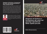 Stagione di fioritura e formazione dei semi nei genotipi identificati della cipolla piccola Stagione di fioritura e formazione dei semi nei genotipi identificati della cipolla piccola