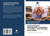 Zusammenprall ideologischer Loyalitäten in Forsters "Eine Passage nach Indien" Zusammenprall ideologischer Loyalitäten in Forsters "Eine Passage nach Indien"