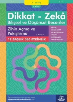 Cover 9-10 Yas Dikkat - Zeka Bilissel ve Düsünsel Beceriler 5. Kitap - Zihin Acma ve Pekistirme