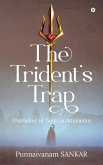 The Trident's Trap The Trident's Trap