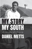 My Story My South My Story My South
