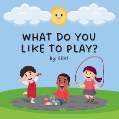 What Do You Like To Play? Cover What Do You Like To Play?
