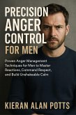 Precision Anger Control for Men (eBook, ePUB)
