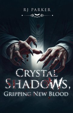 Cover Crystal Shadows, Gripping New Blood