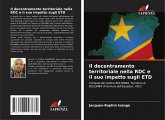 Il decentramento territoriale nella RDC e il suo impatto sugli ETD