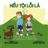 Nếu Tội Lỗi Là Phân Chó Nếu Tội Lỗi Là Phân Chó