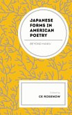 Japanese Forms in American Poetry Japanese Forms in American Poetry