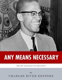 Any Means Necessary (eBook, ePUB) Any Means Necessary (eBook, ePUB)