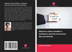 Cover Notícias sobre assédio a mulheres através do prisma dos jornalistas