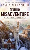 Death by Misadventure Death by Misadventure
