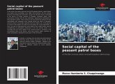 Social capital of the peasant patrol bases