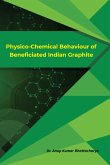 Physico-Chemical Behaviour of Beneficiated Indian Graphite Physico-Chemical Behaviour of Beneficiated Indian Graphite