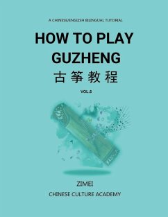 How To Play Guzheng - vol.5 - Gao, Zimei