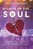 Midwife of the Soul Midwife of the Soul