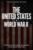The United States in World War II (eBook, ePUB) The United States in World War II (eBook, ePUB)