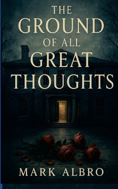 Cover The Ground of all Great Thoughts