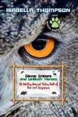 Clever Critters and Unlikely Heroes Clever Critters and Unlikely Heroes