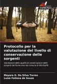Protocollo per la valutazione del livello di conservazione delle sorgenti