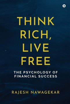 Cover Think Rich, Live Free