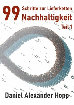 99 Schritte zur Lieferketten-Nachhaltigkeit (eBook, ePUB)