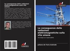 Cover Le conseguenze delle radiazioni elettromagnetiche sulla vita umana