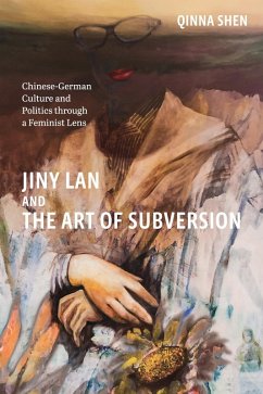 Jiny LAN and the Art of Subversion - Qinna Shen, Qinna