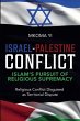 Israel- Palestine Conflict, Islam's... - Bild 1