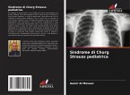 Sindrome di Churg Strauss pediatrica Sindrome di Churg Strauss pediatrica