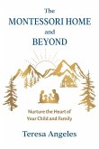The Montessori Home and Beyond