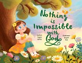 Nothing is Impossible With God Nothing is Impossible With God