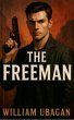 The Freeman (eBook, ePUB) - Bild 1