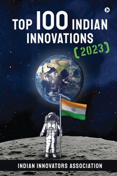 Top 100 Indian Innovations (2023) - Indian Innovators Association