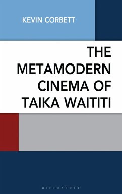 Cover The Metamodern Cinema of Taika Waititi
