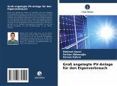 Groß angelegte PV-Anlage für den Eigenverbrauch Groß angelegte PV-Anlage für den Eigenverbrauch