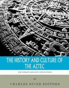 Cover The History and Culture of the Aztec (eBook, ePUB)