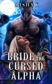 Bride of the Cursed Alpha (eBook, ePUB) Bride of the Cursed Alpha (eBook, ePUB)