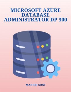 Cover Microsoft Azure Database Administrator DP 300 (eBook, ePUB)