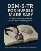DSM-5-TR for Nurses Made Easy (eBook, ePUB)