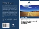 Klimafaktoren, Baumwollproduktion und ihr statistisches Verhältnis