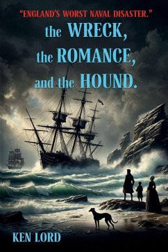 The WRECK, The ROMANCE, and The HOUND - Lord, Ken