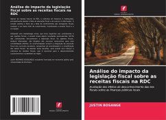 Cover Análise do impacto da legislação fiscal sobre as receitas fiscais na RDC