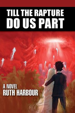 Till The Rapture Do Us Part - Harbour, Ruth