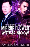 Mirror Flower, Water Moon Mirror Flower, Water Moon
