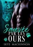 Sauvée par les ours Sauvée par les ours