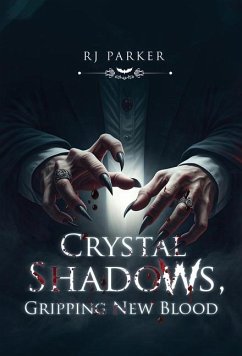 Cover Crystal Shadows, Gripping New Blood