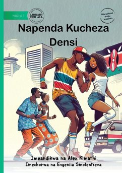 Cover I Like to Dance - Napenda Kucheza Densi